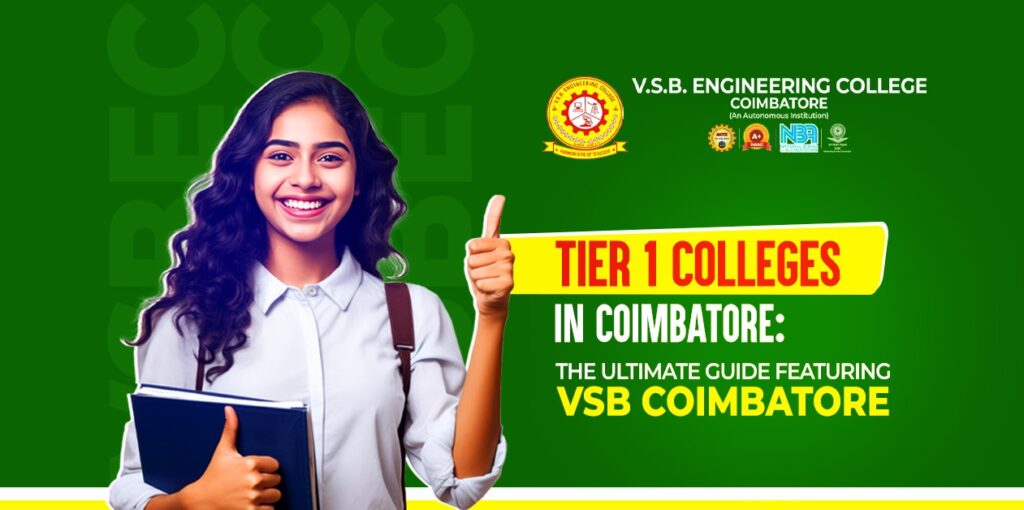 Tier 1 Colleges in Coimbatore | VSB Coimbatore